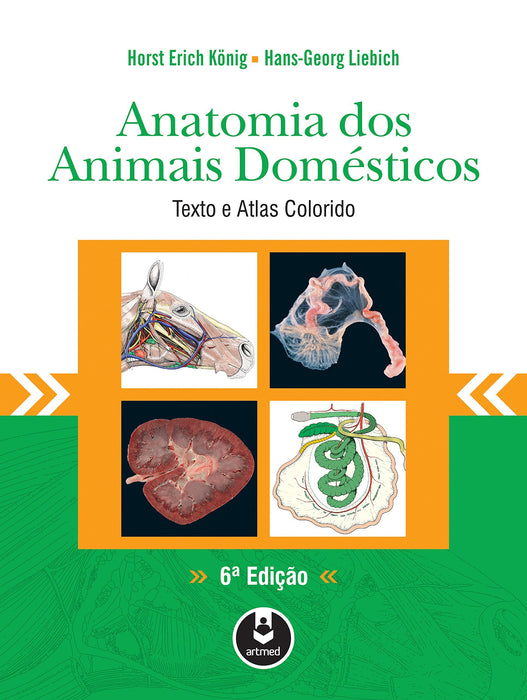 Anatomia dos Animais Domésticos: Texto e Atlas Colorido (Português) Capa comum