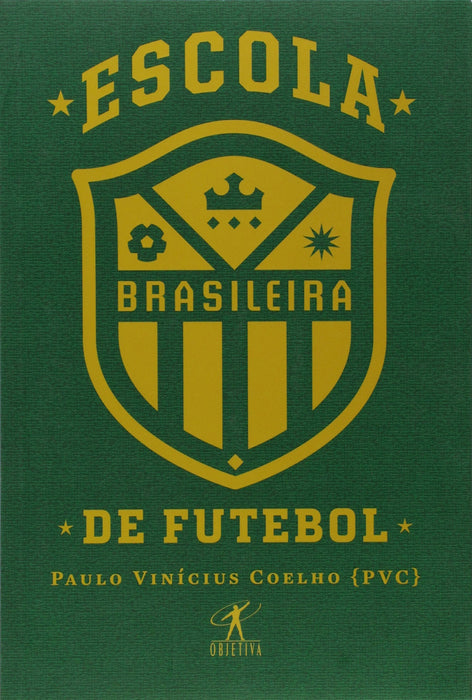 Escola brasileira de futebol (Português) Capa comum