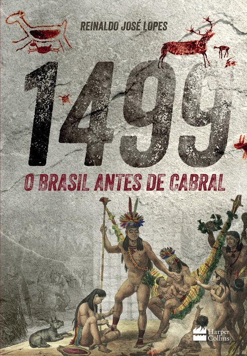 1499 : O Brasil antes de Cabral (Português) Capa comum