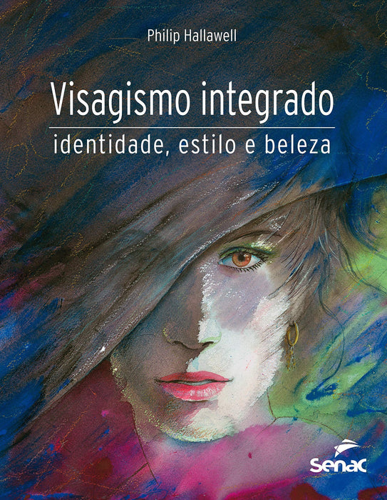Visagismo integrado: identidade, estilo e beleza (Português) Capa comum