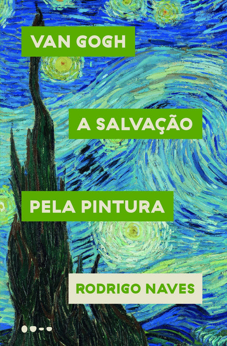 Van Gogh: A salvação pela pintura (Português) Capa comum