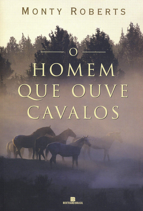 O homem que ouve cavalos (Português) Capa comum